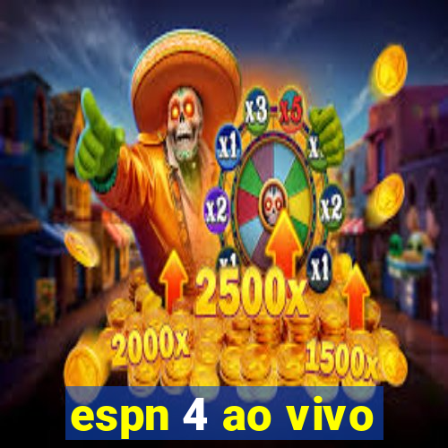 espn 4 ao vivo